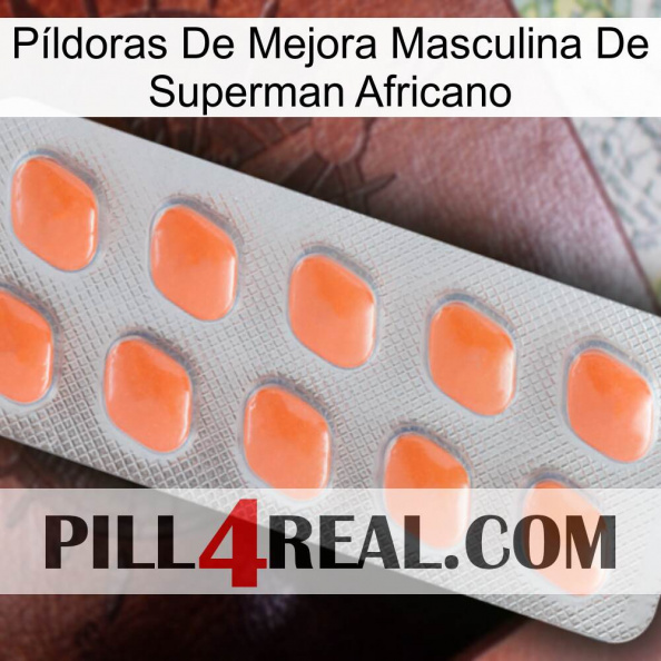 Píldoras De Mejora Masculina De Superman Africano 26.jpg